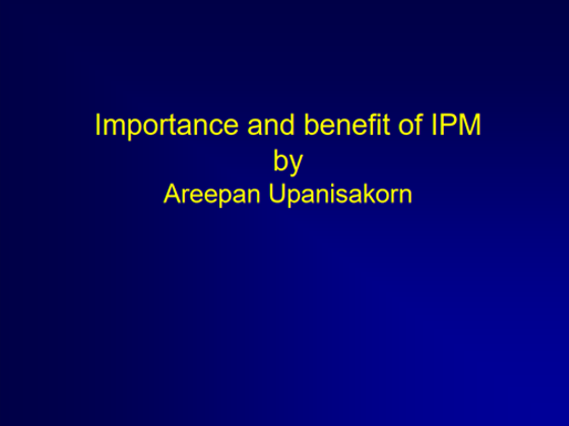 Importance and benefit of IPM
